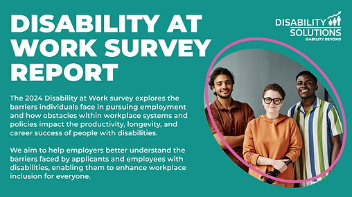 2024 Disability At Work Survey Report (1).png