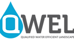 QWEL Certified- Qualified Water Efficient Landscaper