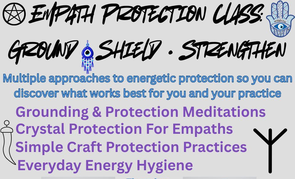 Empath Protection Class