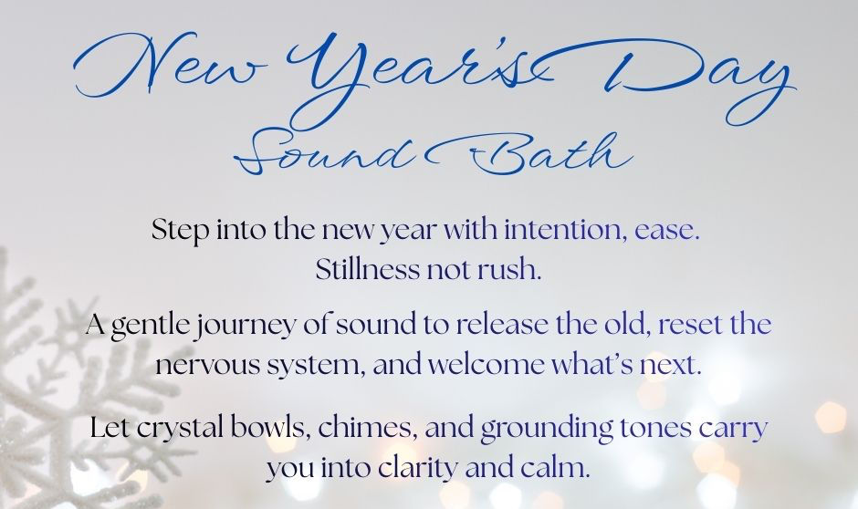New Year's Day Sound Bath