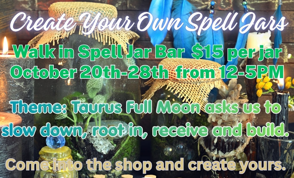 Spell Jars for Taurus Full Moon