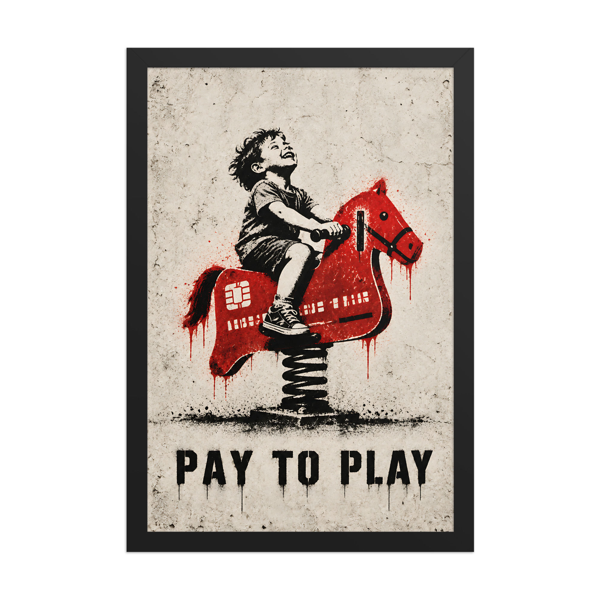 Pay To Play — Impression encadrée · 12×18, 20×30, 24×36
