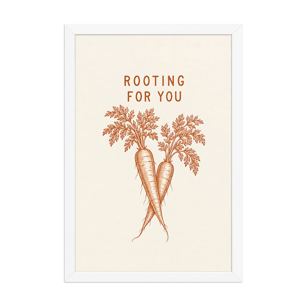 Miniature : Rooting For You — Impression encadrée · 12×18, 20×30, 24×36