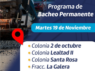 ¿Van a bachear tu colonia? Aquí estarán hoy