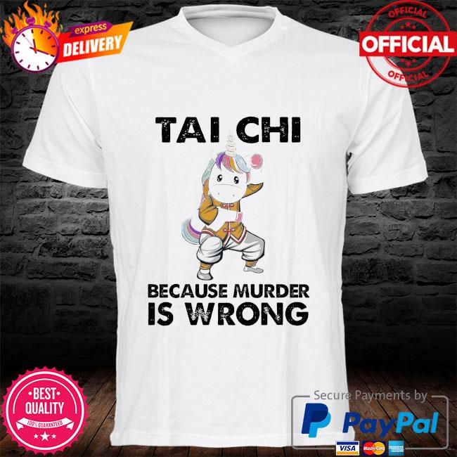 Mycheckoutshirts - Unicorn Tai chi because murder is wrong shirt