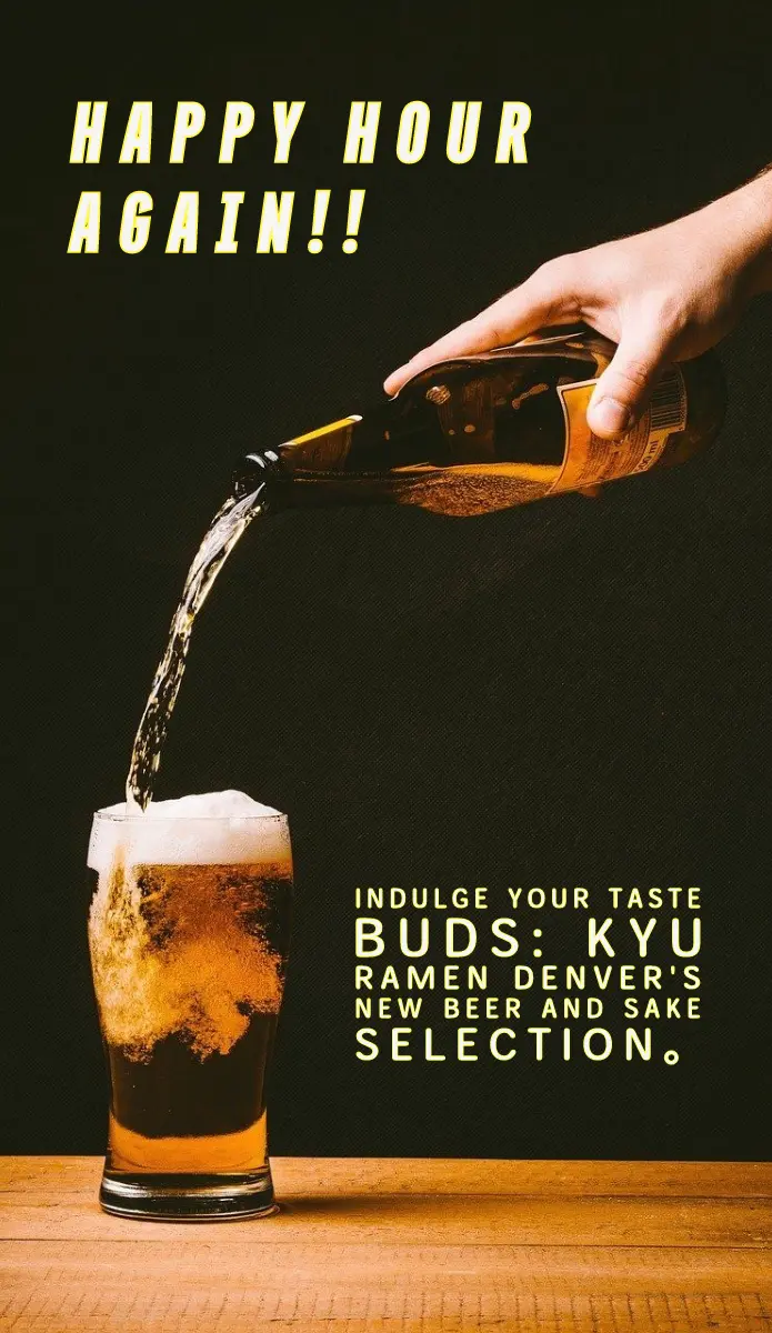 Curated selection of craft beers and sake to enhance Kyu Ramen Denver's dining experience.