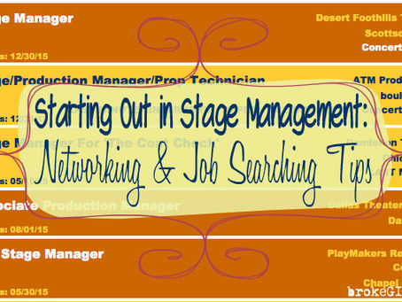 Starting Out in Stage Management: Networking & Job Searching Tips