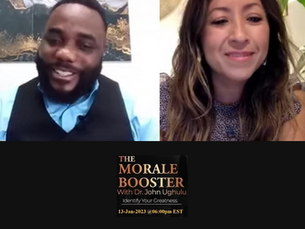 The Morale Booster with Dr. John Ughulu