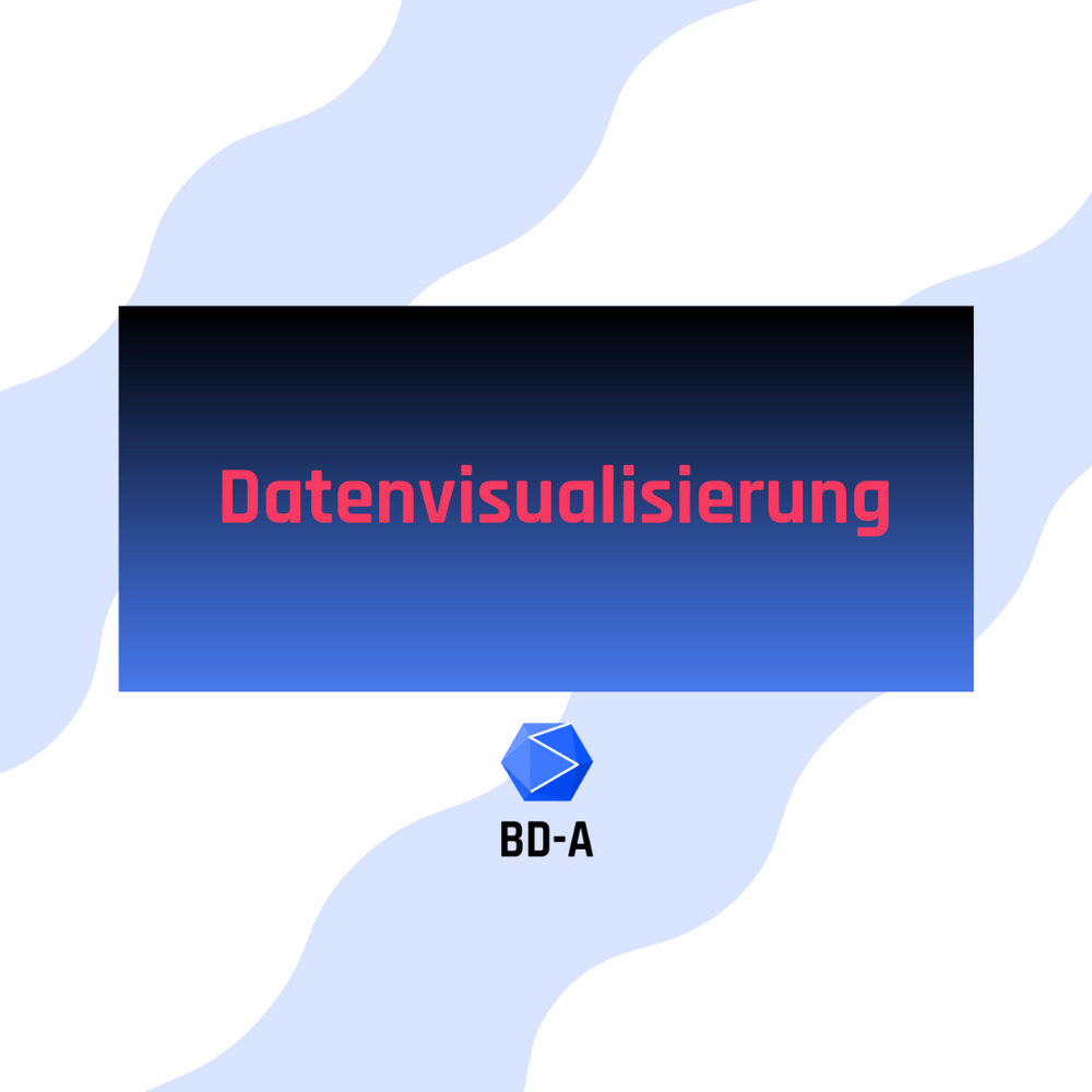 Datenvisualisierung