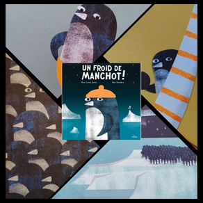 ✨ « Un froid de manchot ! » de Huw Lewis Jones et Ben Sanders✨