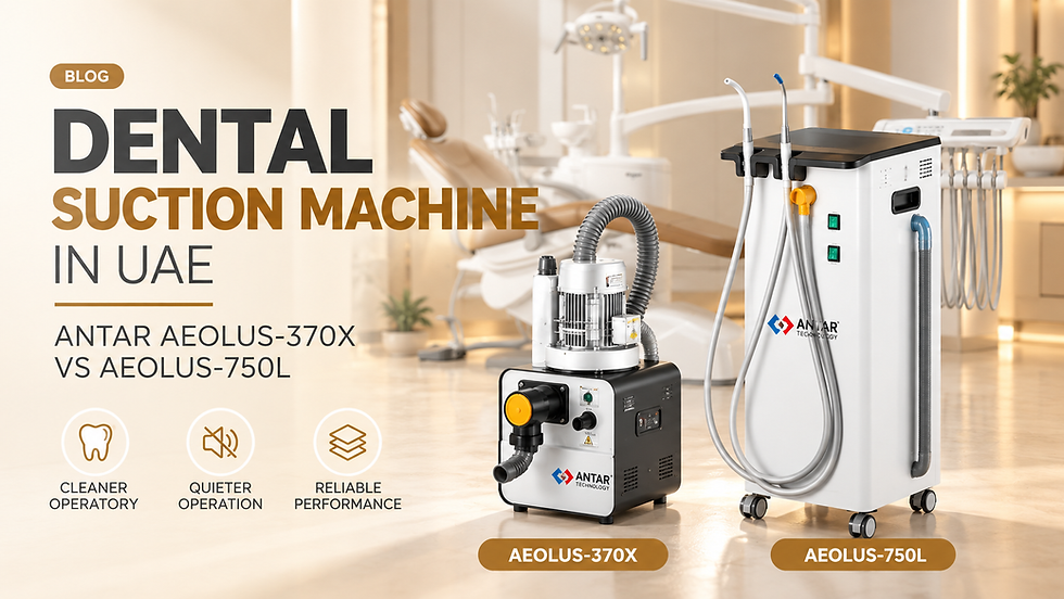Dental Suction Machine in UAE ANTAR AEOLUS-370X vs AEOLUS-750L