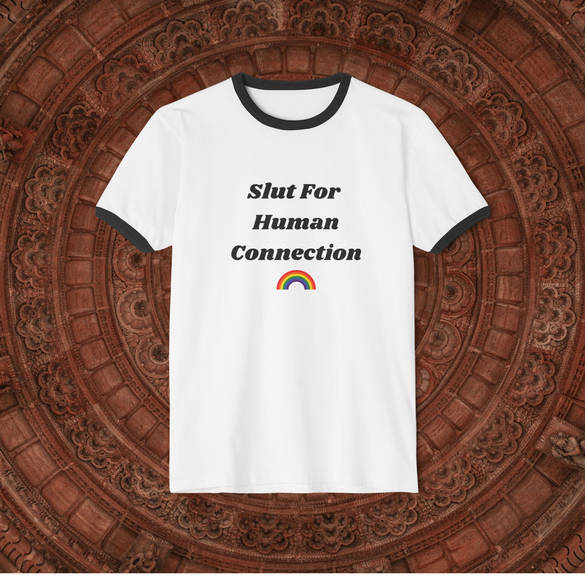 Unisex Cotton Ringer - Slut For Human Connection, LGBTQ+