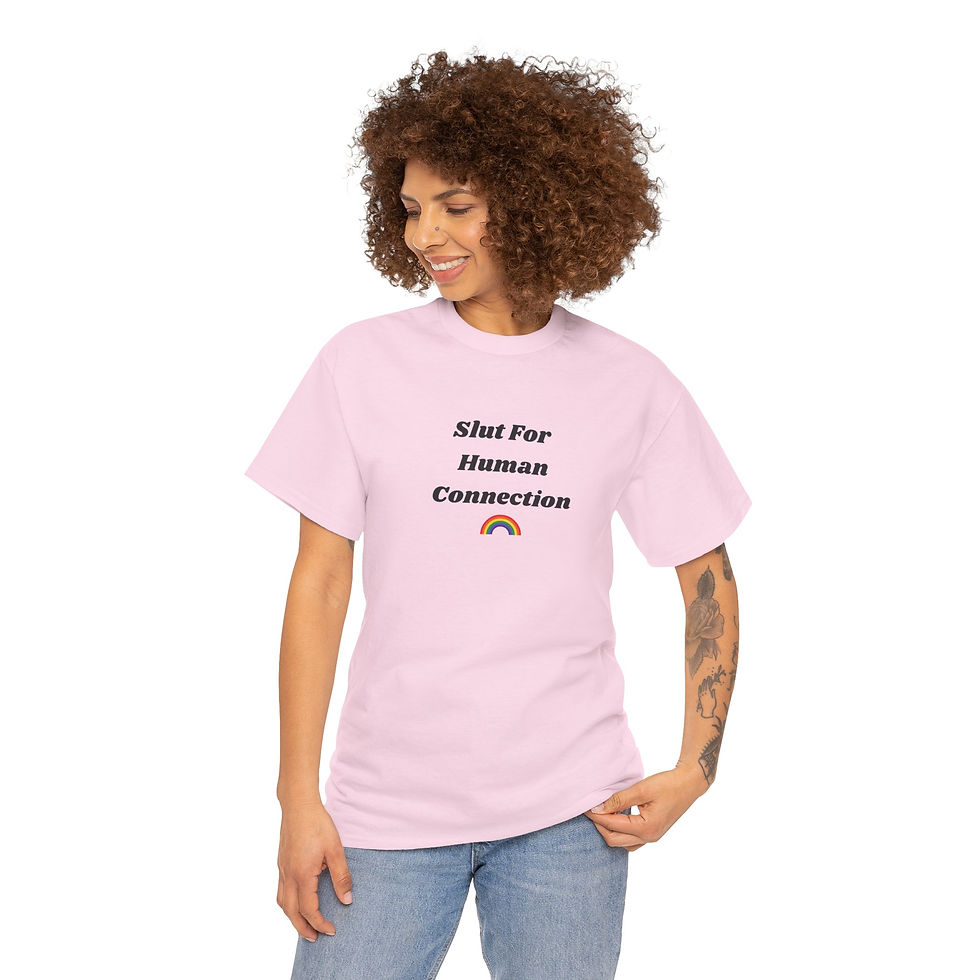 Thumbnail: Slut For Human Connection Unisex Tee LGBTQ+ 