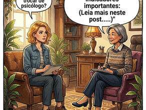 Quando trocar de Psicólogo ou Terapia