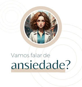 Psicologa sp - Tratamento da Ansiedade