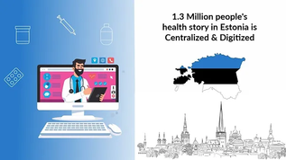 How Estonia is Creating Waves in the Field of Healthcare / How Estonia is teaching the world a lesson