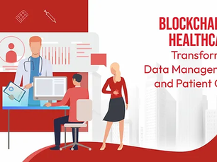 Blockchain in Healthcare: Transforming Data Management and Patient Care