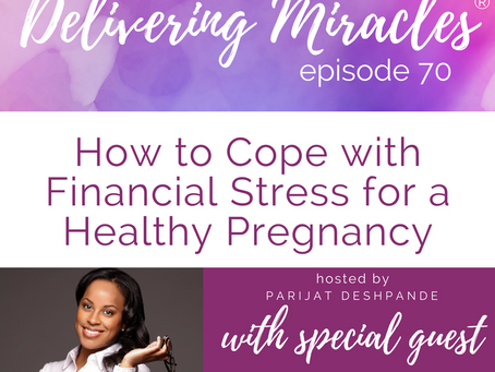 070: How to Cope with Financial Stress for a Healthy Pregnancy with Aisha Taylor