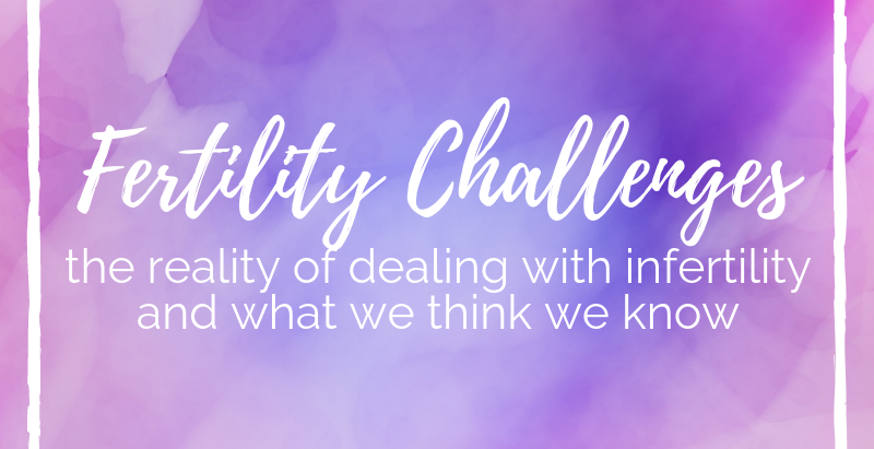 Fertility Challenges: Who's To Blame?