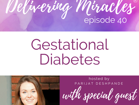 040: Gestational Diabetes with Lily Nichols