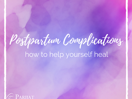 What to Do When You Have Postpartum Complications