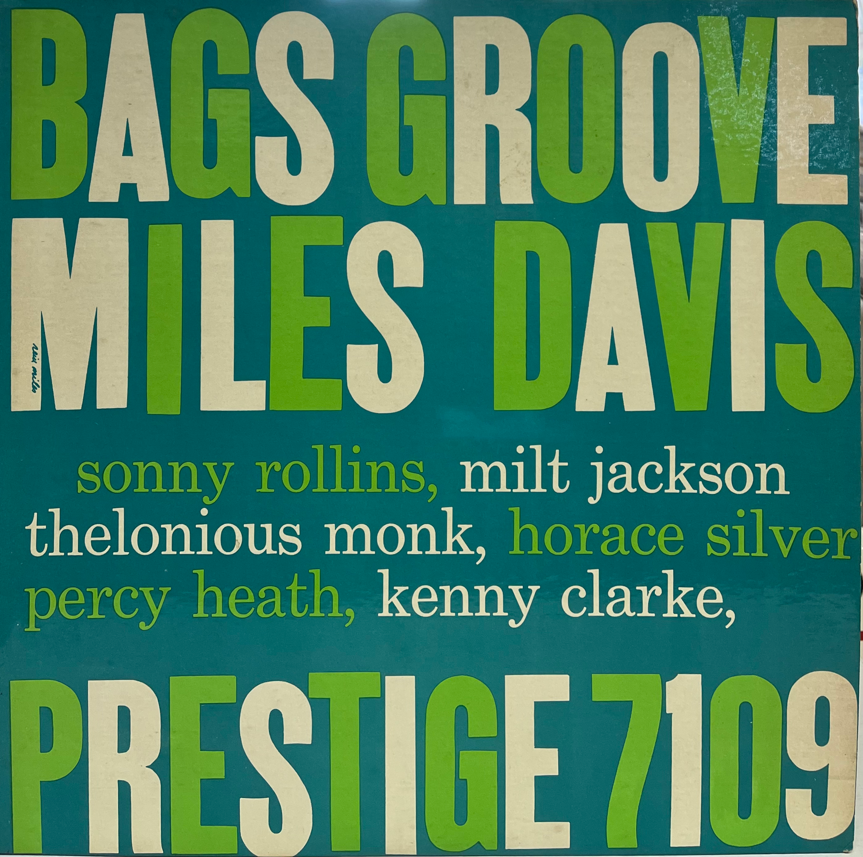 Miles Davis- Bags’ Groove LP