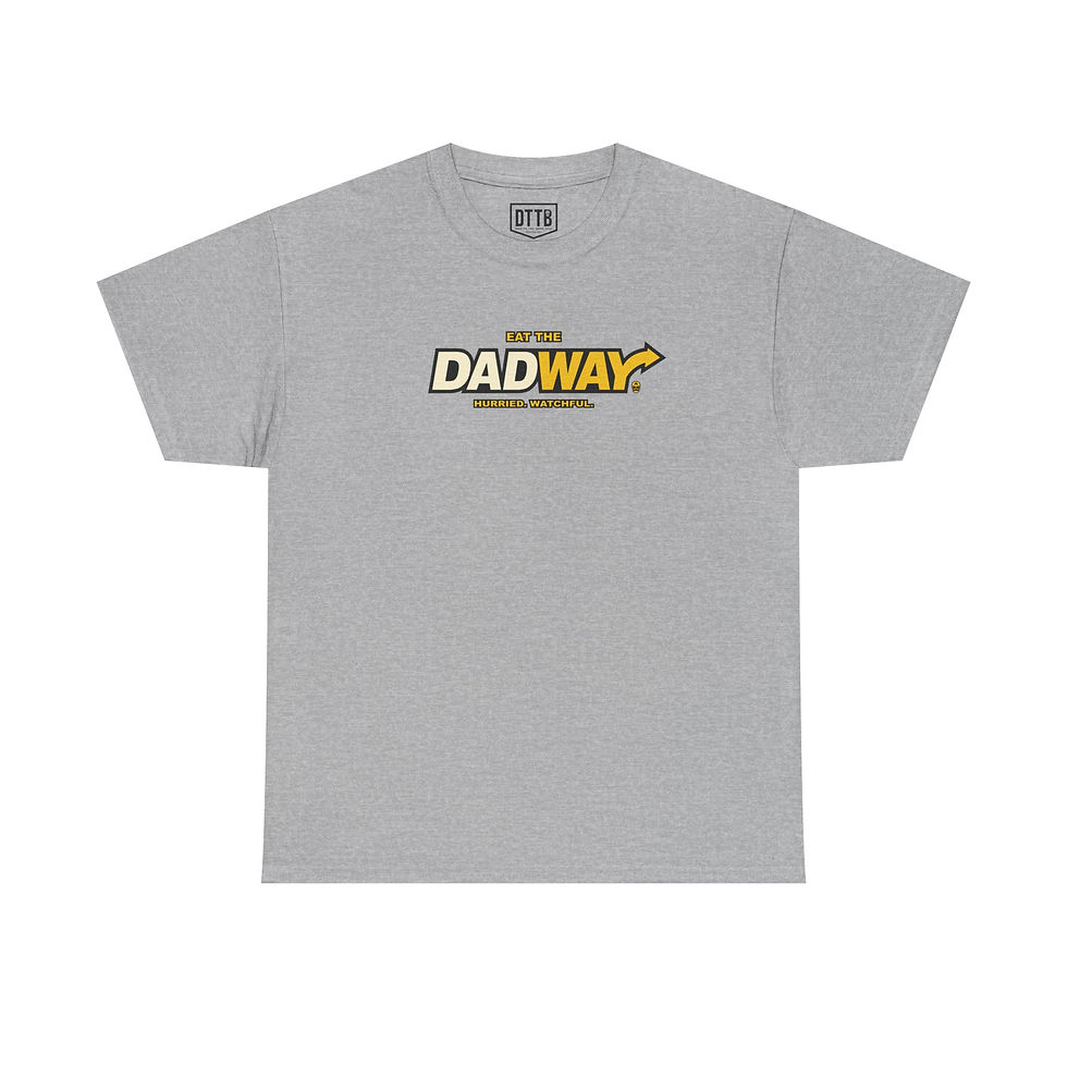Thumbnail: Eat The DADWAY Tee