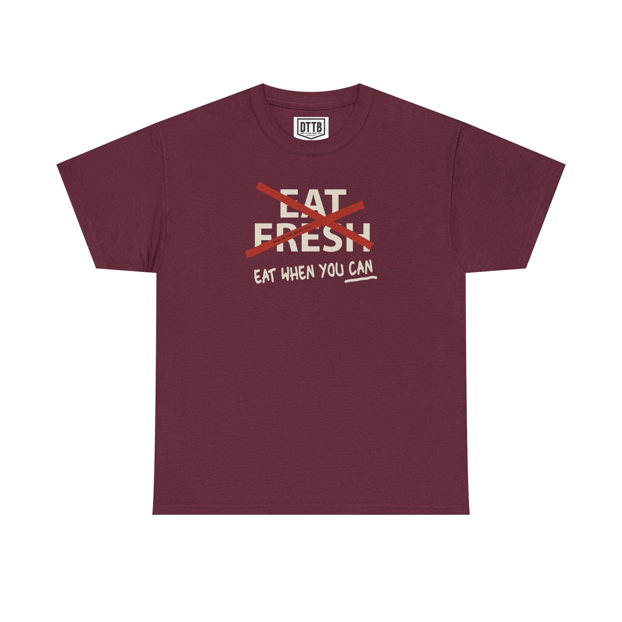 Eat When You Can Heavy Cotton Tee