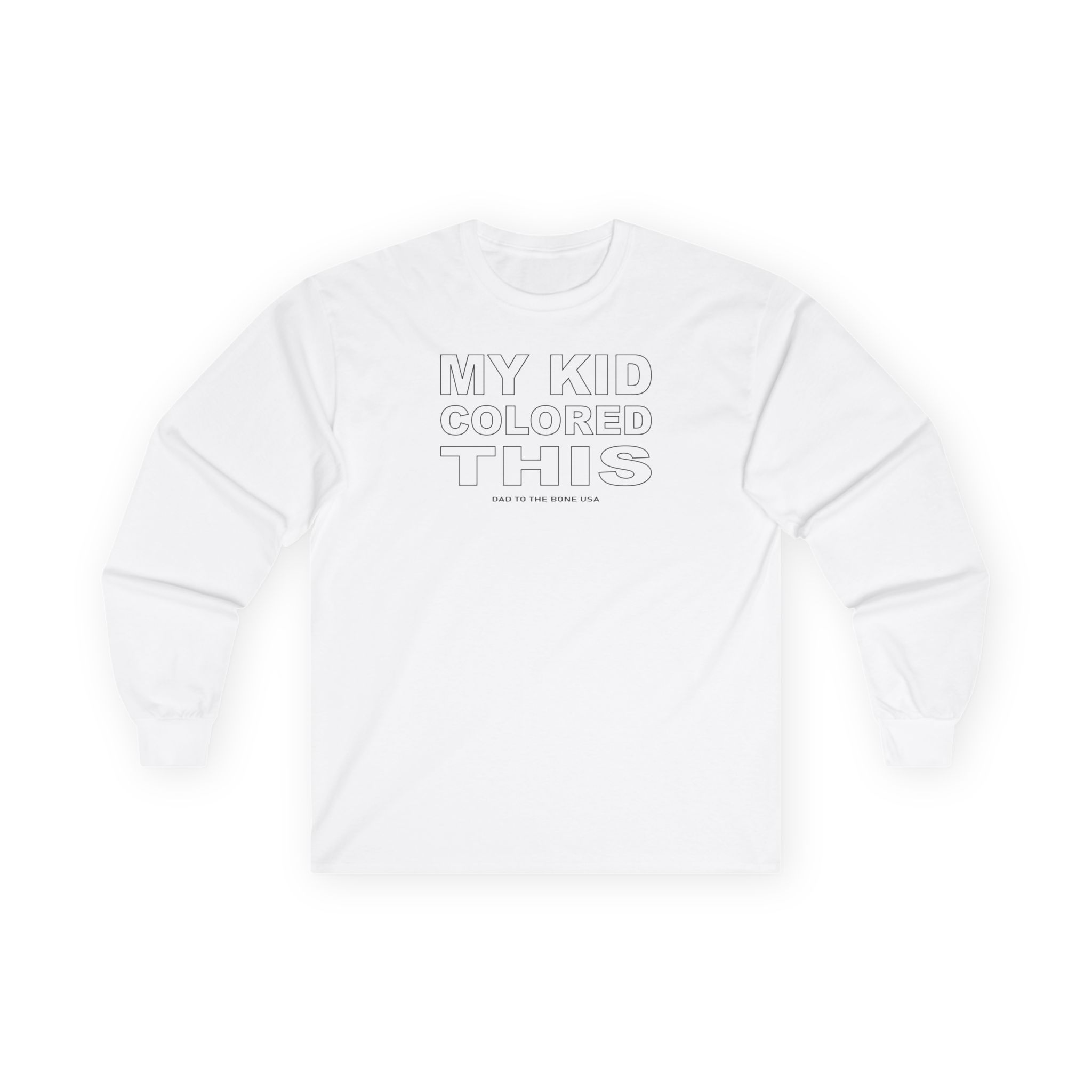 My Kid Colored This (With Sharpie) Long Sleeve Tee