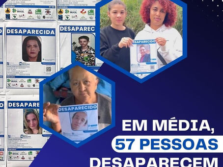 EM MÉDIA, 57 PESSOAS DESAPARECEM POR DIA EM SP