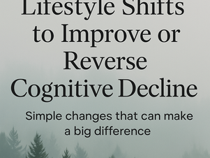 "10 Lifestyle Changes to Help Reverse Cognitive Decline — Simple, science-backed habits that support brain health, memory, and mental clarity."