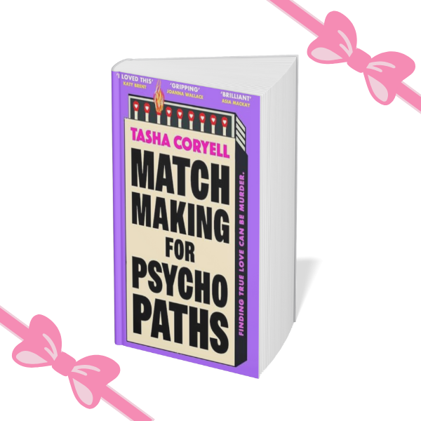 Matchmaking for Psychopaths by Tasha Coryell (paperback)