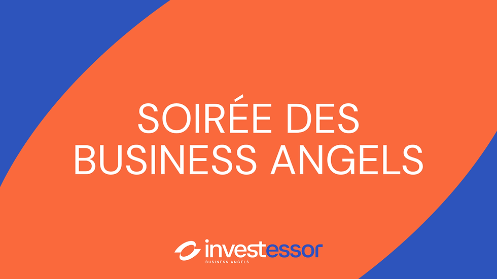 Soirée des Business Angels - 3/12/2026 - présentiel