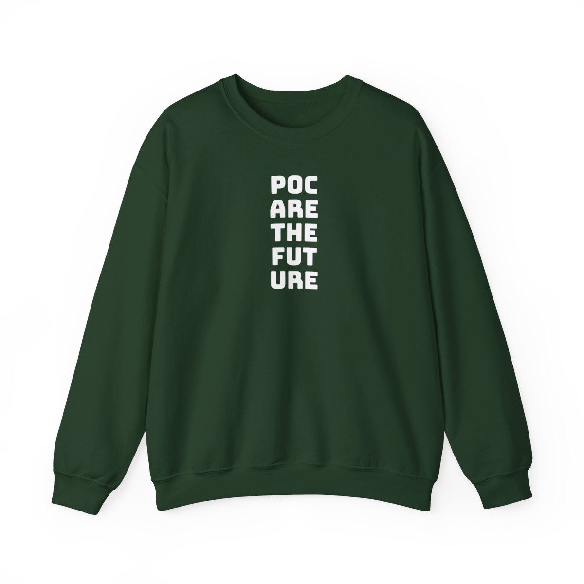 POC ARE THE FUTURE Unisex Heavy Blend™ Crewneck Sweatshirt