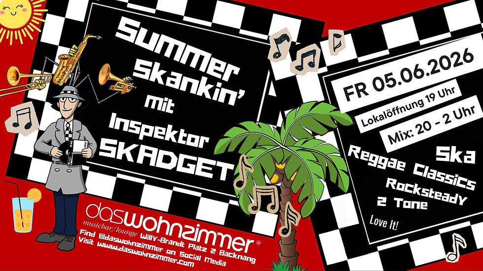 Summer Skankin‘ mit Inspektor Skadget