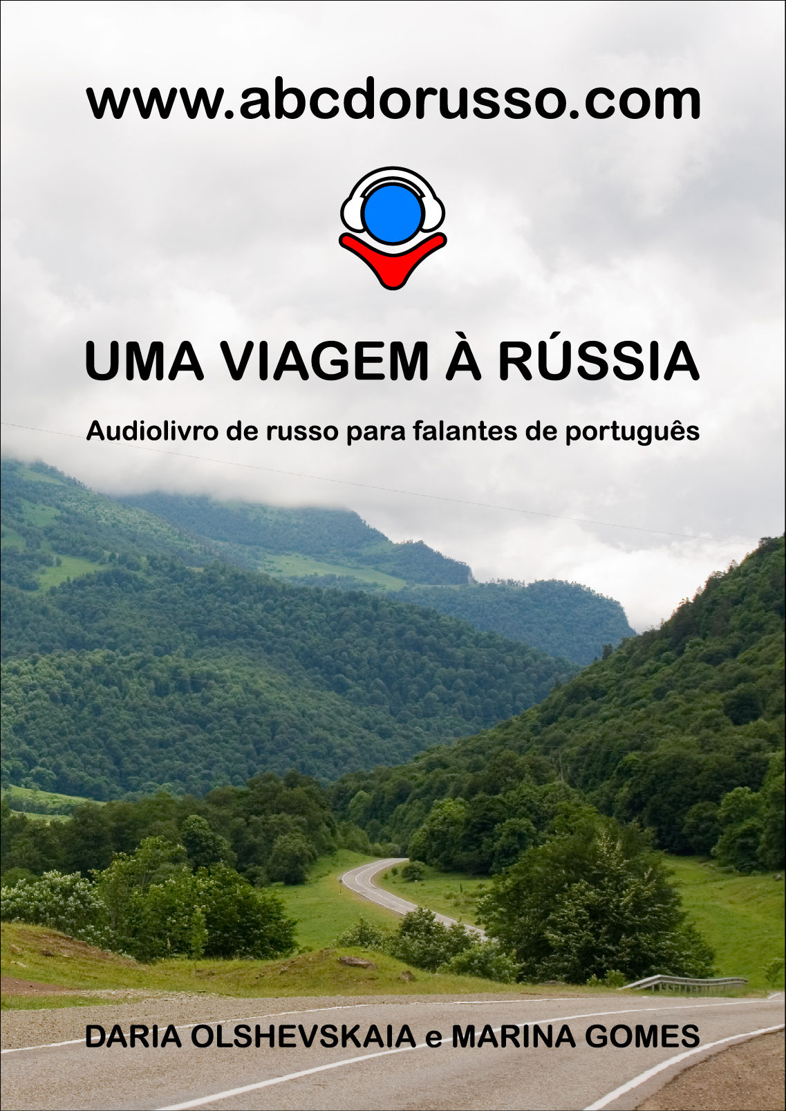 UMA VIAGEM À RÚSSIA