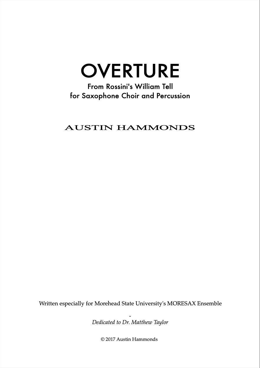 Overature From Rossini's William Tell: For Saxophone Ensemble