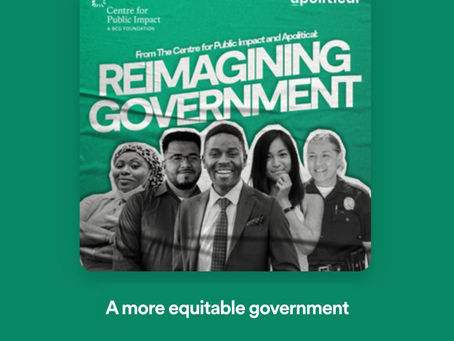Reimagining Government: A More Equitable Government