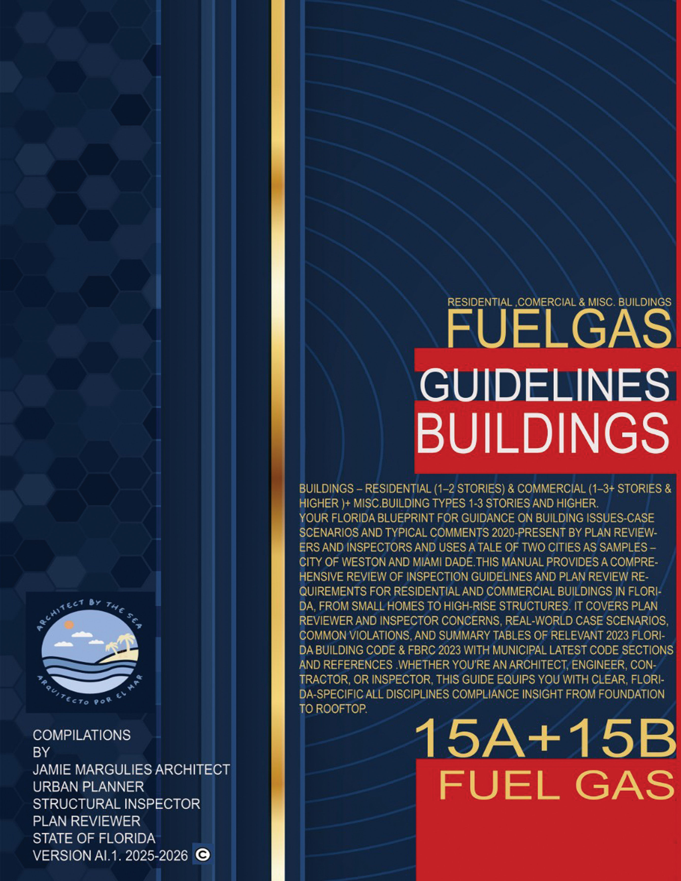 FUEL GAS- RESIDENTIAL AND COMMERCIAL - FLORIDA