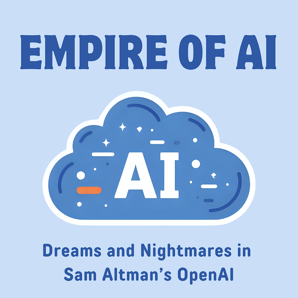 《Empire of AI》
