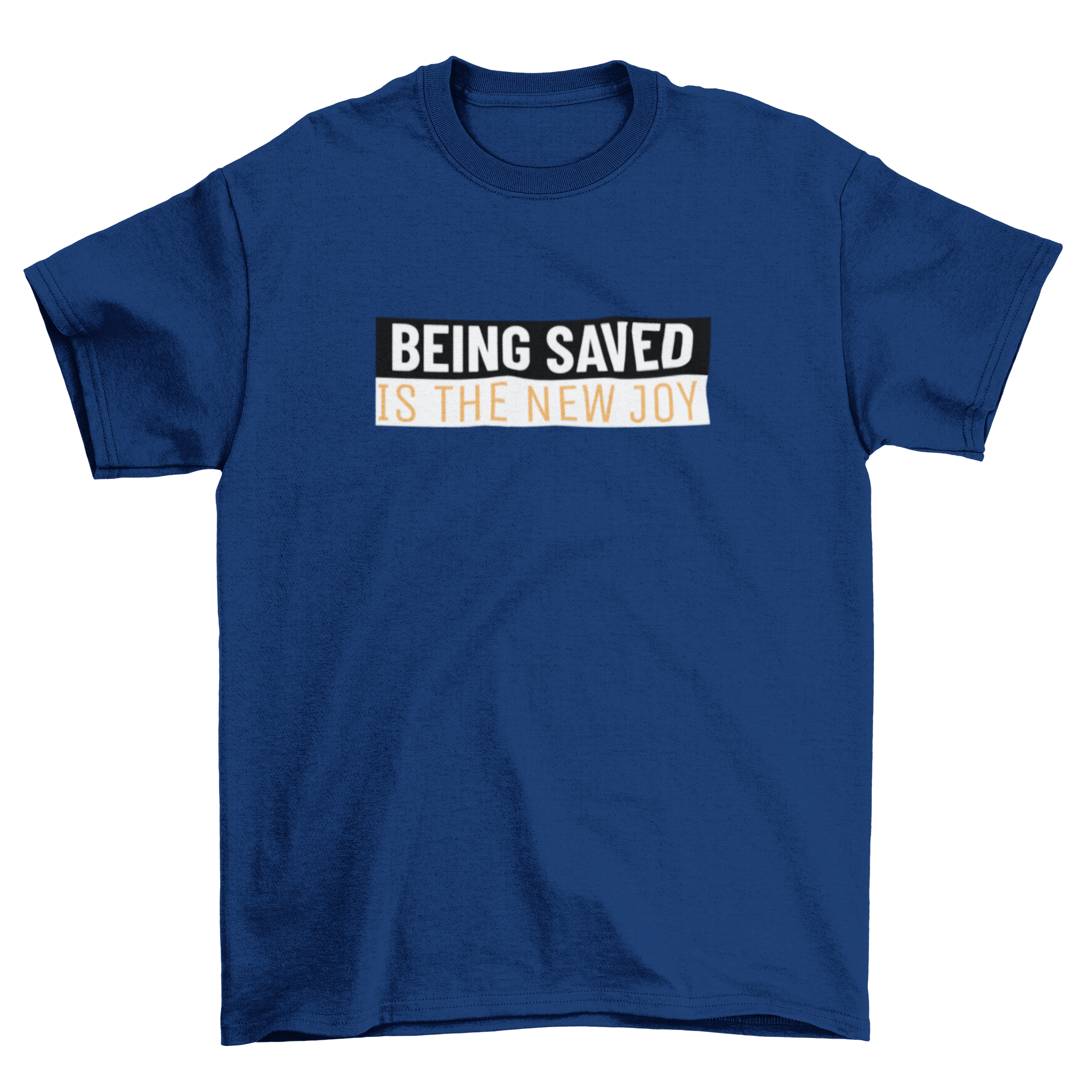 Being Saved, t-shirt