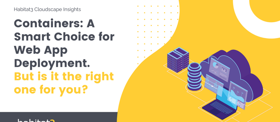 Containers: A smart choice for web app deployment.