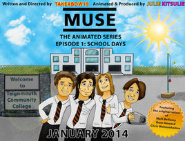 Muse the Animated Series