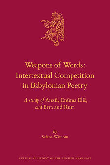 Weapons of Words: Intertextual Competition in Babylonian Poetry book cover