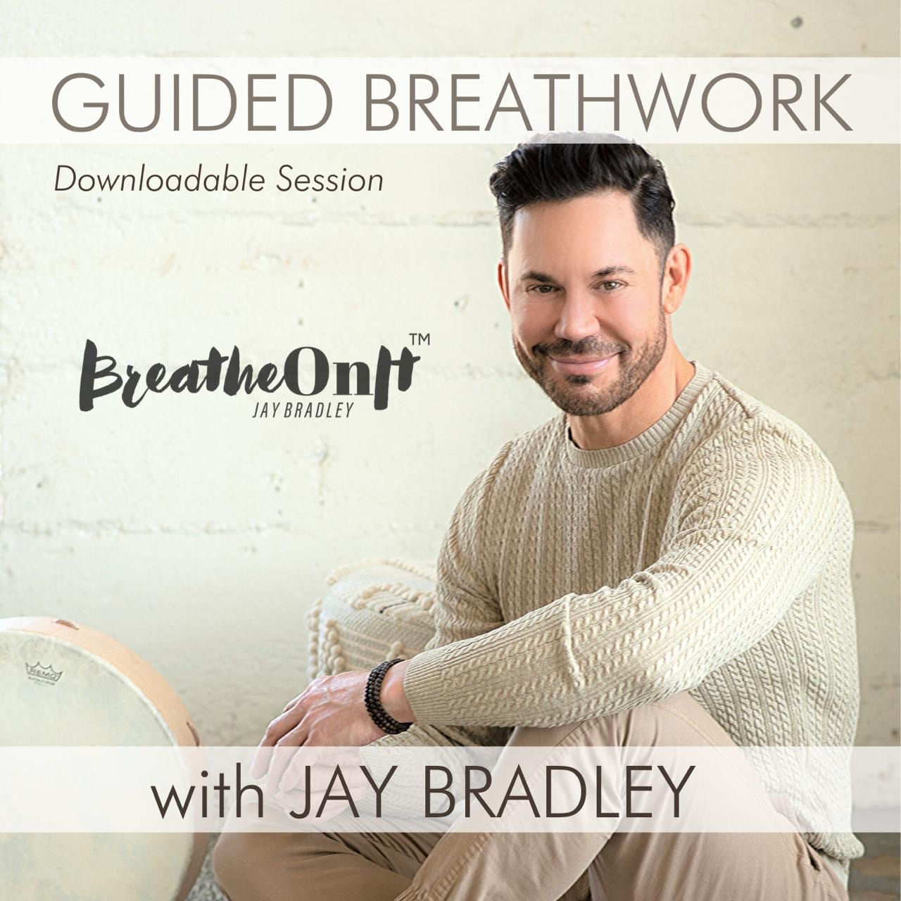GUIDED BREATHWORK SESSION with JAY