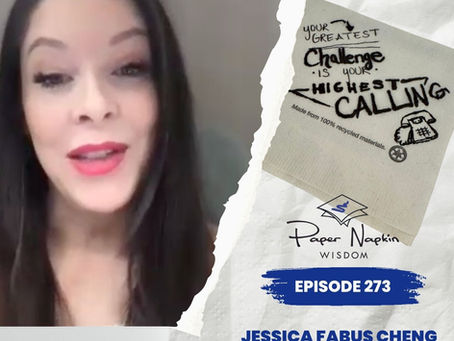 EP 273 - From Silence to Empowered Voice - Jessica Fabus Cheng’s Mission to Make the World Accessible