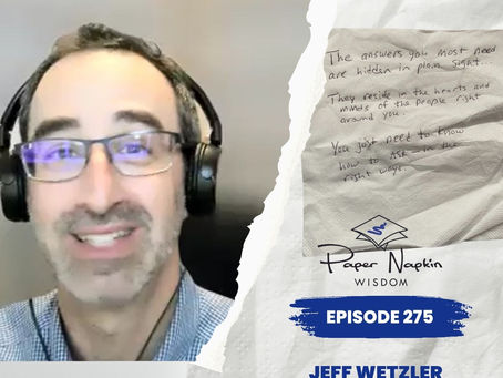 EP 275 - Jeff Wetzler — “The answers you need are hiding in plain sight”