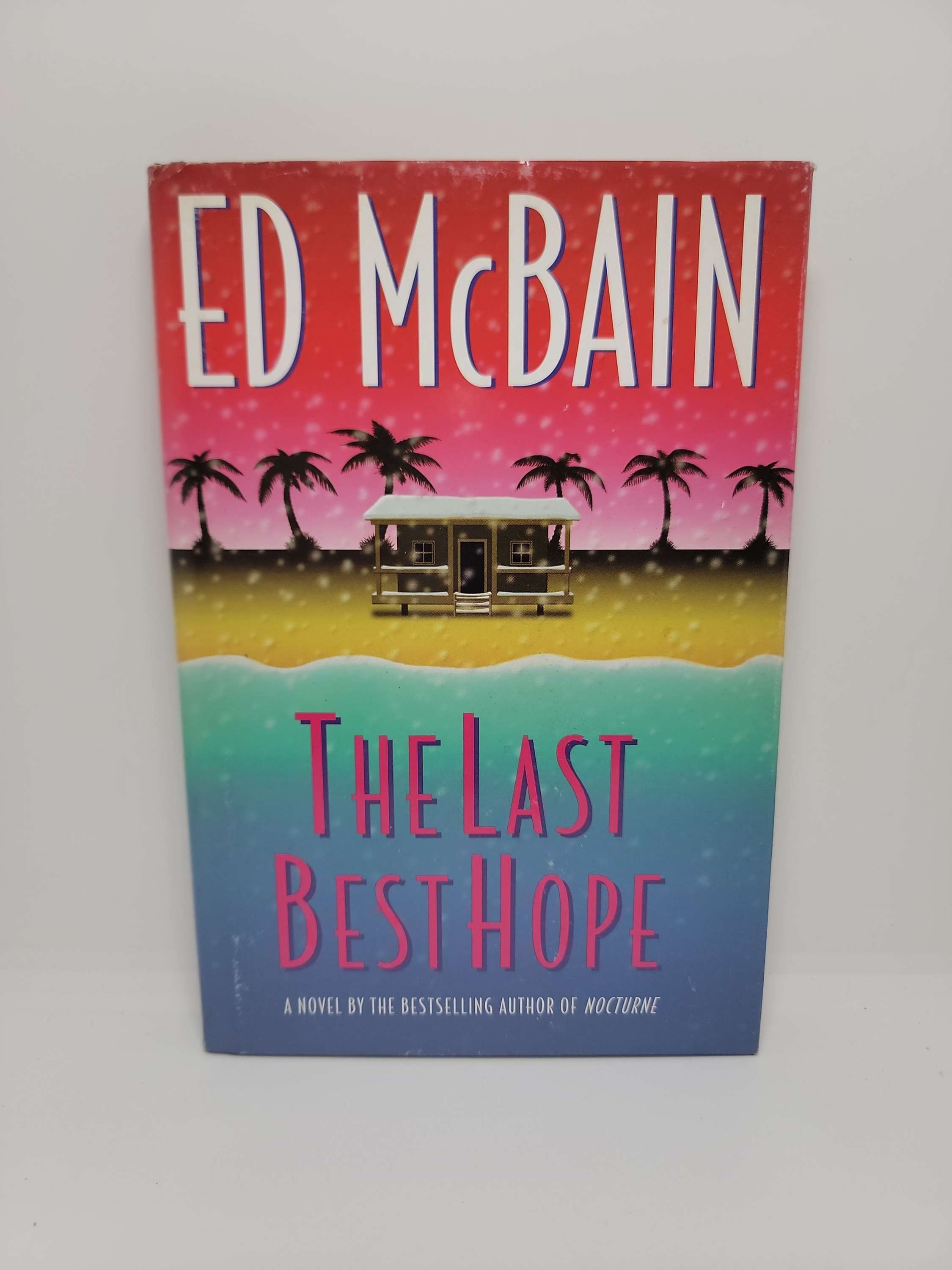 The Last Best Hope by Ed McBain