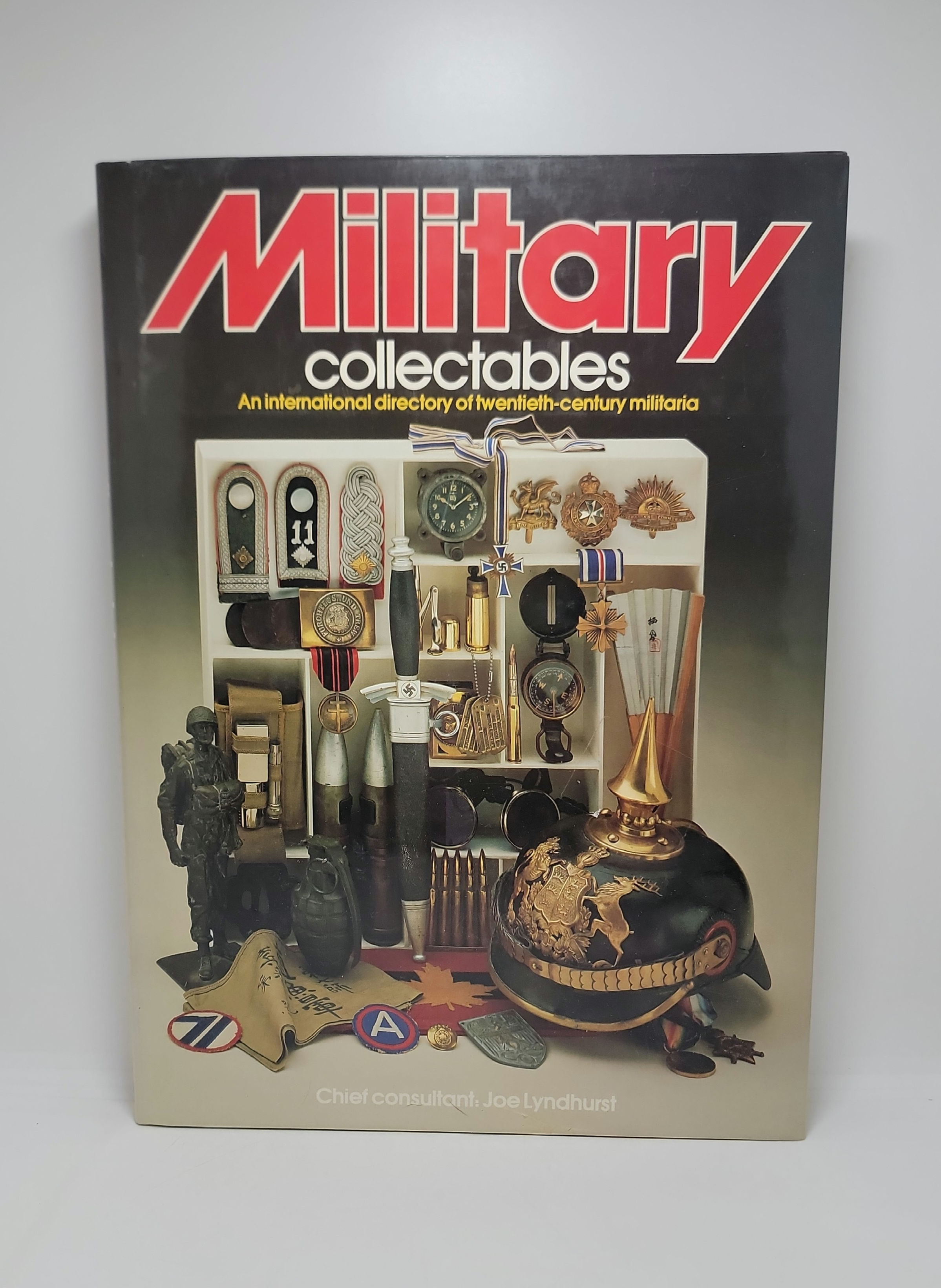 Military Collectables: An International Directory of Twentieth-century Militaria