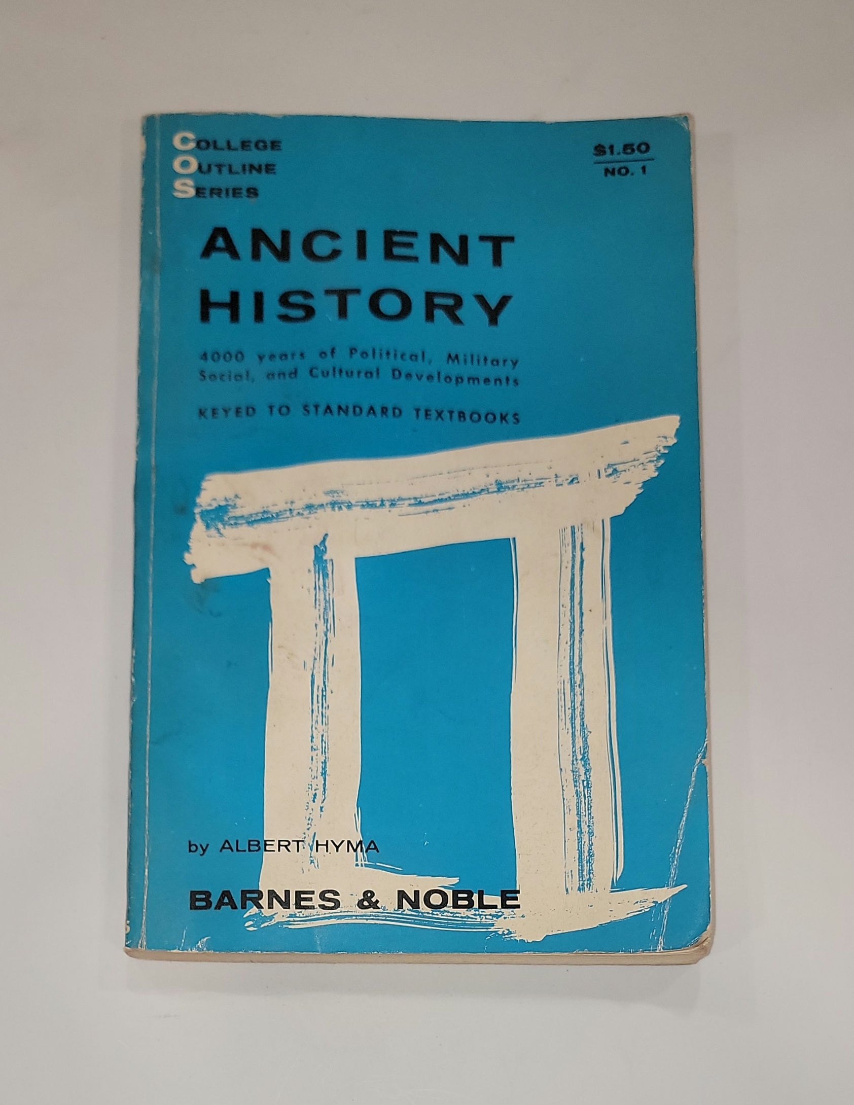 Ancient History: 4000 years of Political, Military Social, and Cultural....